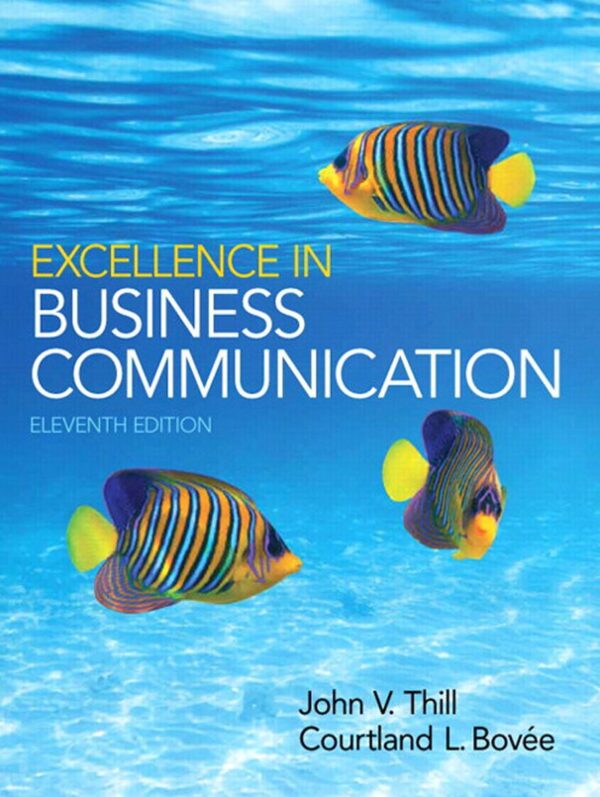 Excellence in Business Communication 11th Edition